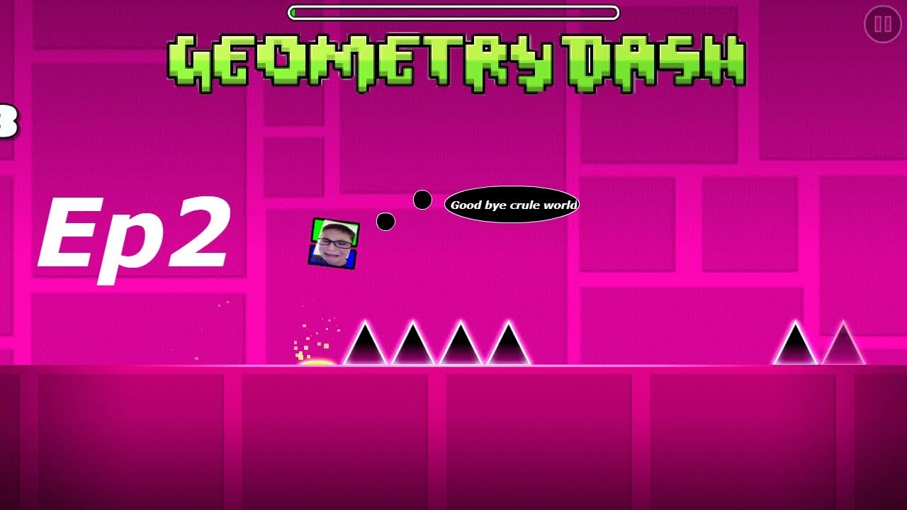 Geometry Dash EP2 - YouTube