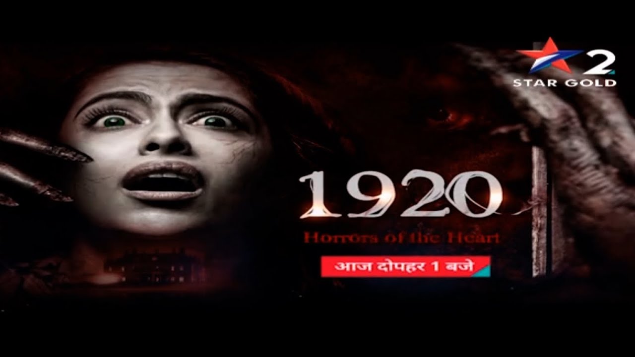 star-gold-2-par-pehli-baar-1920-horrors-of-the-heart-today-at-1-00pm
