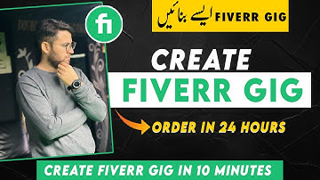 How to create Gig on Fiverr for beginners - Rank Fiverr gig on First Page in 24 Hours - Fiverr Tips