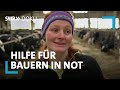 Die Retterin im Kuhstall - Betriebshelferin Chiara hilft Bauern in Not | SWR Doku