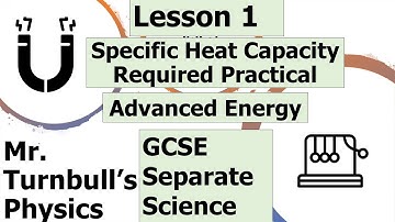 Specific Heat Capacity Required Practical