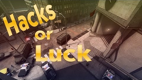 Hacks or Luck #3 CS:GO