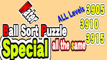 Ball Sort Puzzle Special Level after Level 3905 3910 3915 / Lock Ball and Key Ball