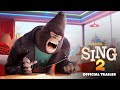 Sing 2 | Official Trailer