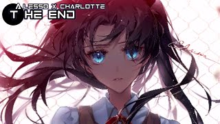 Nightcore - The End [ Alesso x Charlotte ] || Lyrics