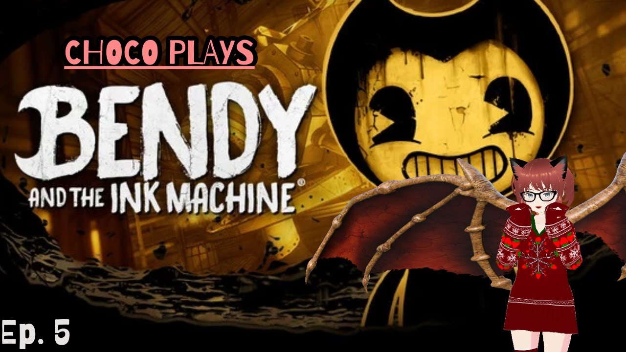 🍫🍓CHOCO PLAYS | Bendy and the Ink Machine | Chapter 5 PART 2 | Livestream Unedited