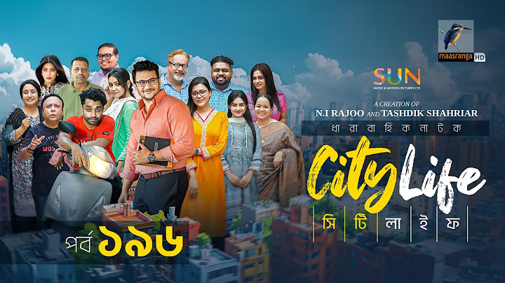 City Life | সিটি লাইফ | EP 196 | FS Nayeem, Priom,Tanzika, Pavel, Anik, Mukit, Rana |New Serial 2024