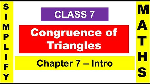 Congruence of Triangles|Chapter 7|Class 7|NCERT|CBSE|English|Video 43|@SimplifyMaths1183