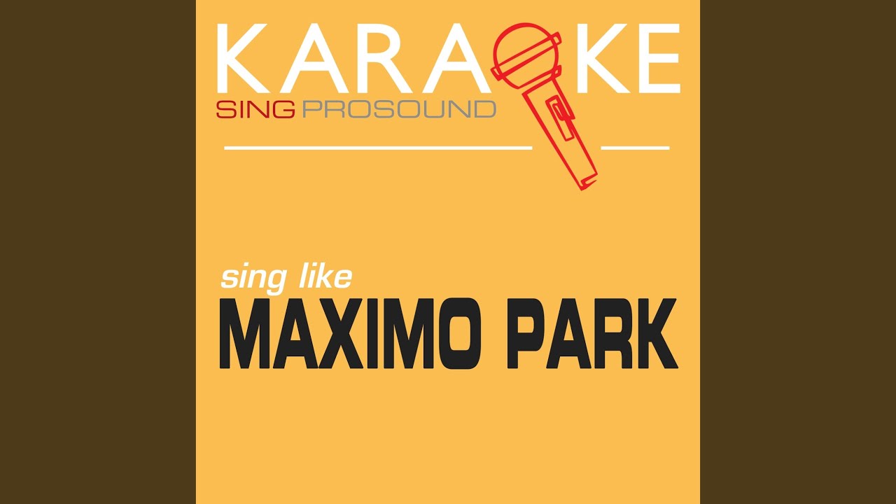 Our Velocity (In the Style of Maximo Park) (Karaoke Instrumental