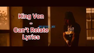 King Von - Can’t Relate (Official Lyrics)