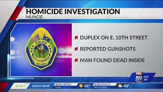 Man found dead inside Muncie duplex after shots reported nearby