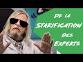 La starification des experts scientifiques