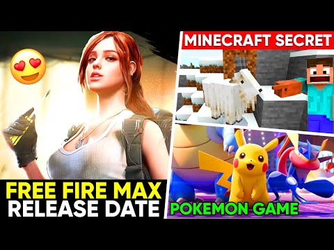 FREE FIRE MAX Release Date 😍, Minecraft Big Secret 😱, Pokemon Go India BIG Plans | Gaming News 64