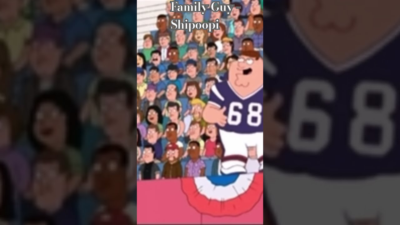 Family Guy Peter Gets Everyone Involved In Shipoopi Petergriffin