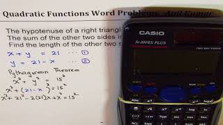 Find side lengths of right triangle with sum of 21 and hypotenuse 15