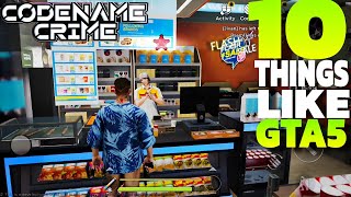 10 things in Codename Crime that are the same as GTA 5 | Part-1 