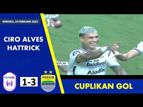 Cuplikan Gol Persib Bandung vs Rans Nusantara Liga 1 Hari Ini Highlight