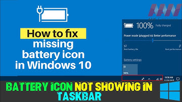 How to Fix Missing Battery Icon in Windows 10 Taskbar