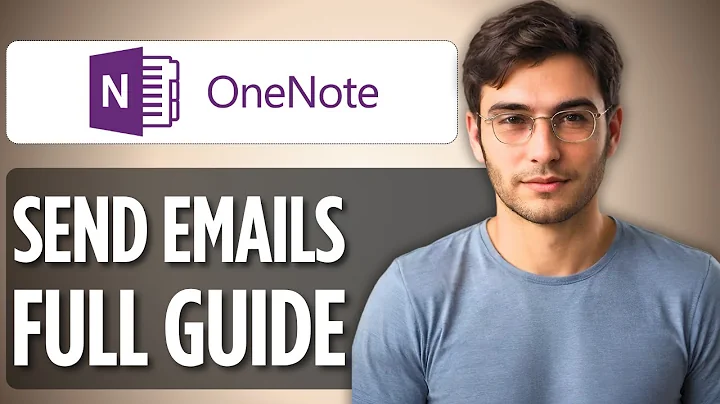 How to Easily Send Emails to OneNote | 2025 Full Guide