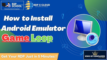 How to Install Android Emulator on RDP/VPS ( Game Loop Emulator )
