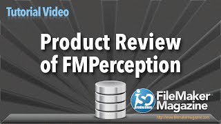 FileMaker Tutorial - FMPerception Review