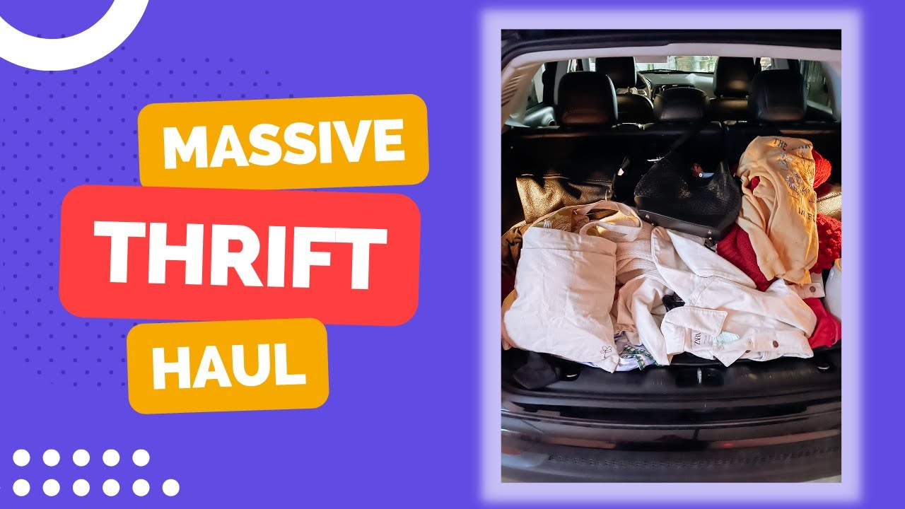 Biggest Thrift Store Haul Yet!