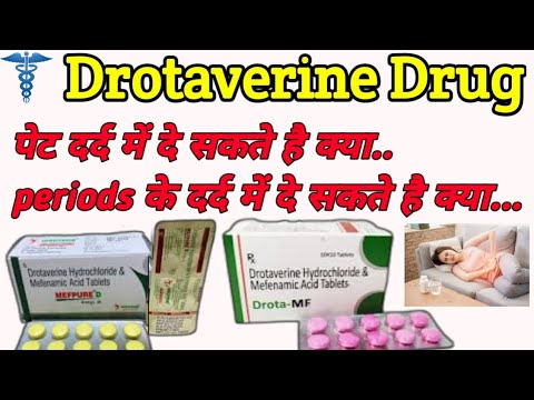 drotaverine hydrochloride and mefenamic acid tablets uses | drotaverine tablet | drotaverine