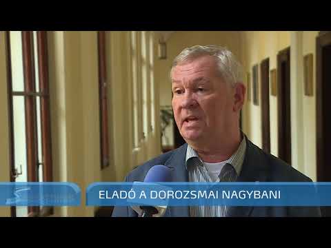 Szegedi Hírek  530 millióért eladó a dorozsmai nagybani területe  2018.02.21.