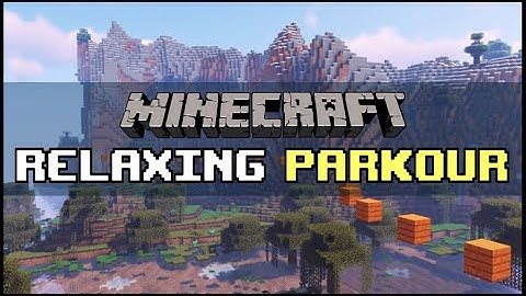 1 hour 20 minutes of relaxing Minecraft Parkour (Nostalgia, Scenery, No Ads)