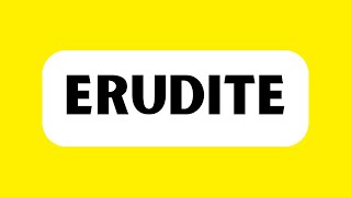How to Pronounce Erudite (Correctly)