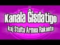 Kanala Ĝisdatigo kaj Stulta Armea Rakonto