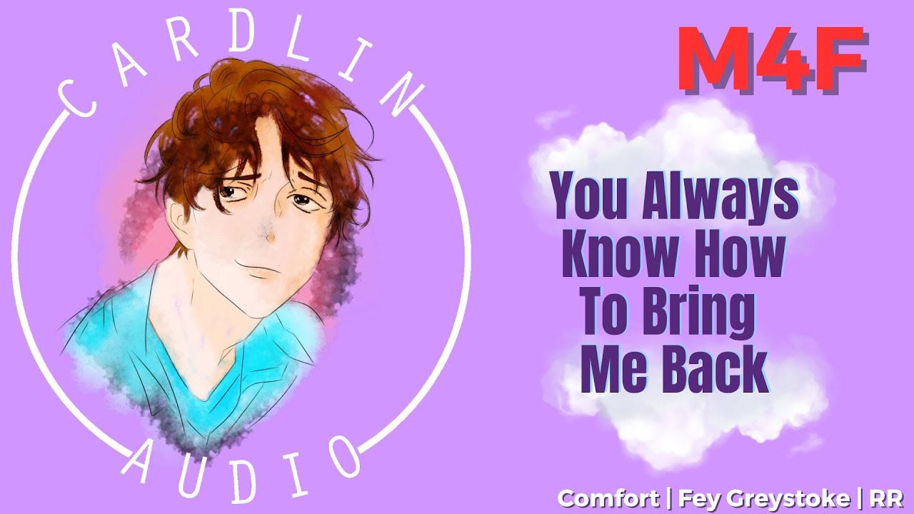 ASMR: Ты всегда знаешь, как вернуть меня обратно [M4F] [Обратный комфорт] [Паническая атака]