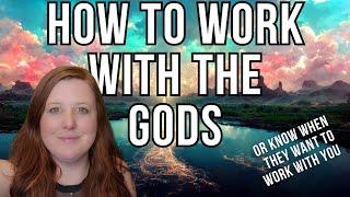 Deity Work. How to do it (and how to know when they want to work with you!)