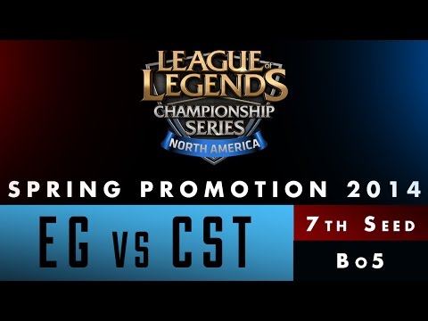 LCS NA Spring Promotion 2014 -7th Seed - EG vs CST - game 3