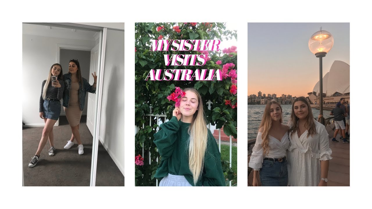 my sister visits Australia