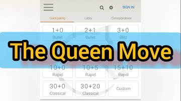 Practice@Lichess.org: The Queen Move!