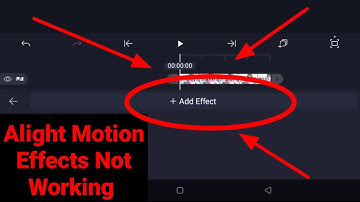 How to Fix Alight Motion Effects Not Working Problem