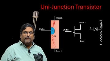 Uni Junction Transistor - Construction and working