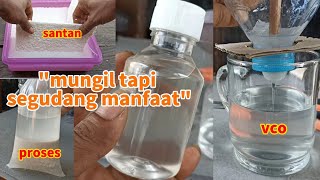 How to make virgin coconut oil, virgin coconut oil is clear like water