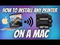 How to Install a Printer on Mac (detailed) 3 Ways to Connect Wireless, Ethernet, and USB