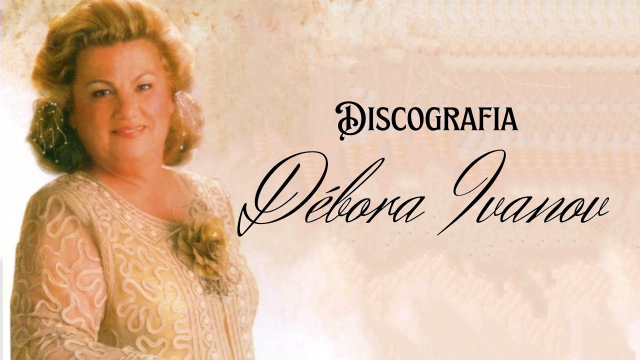 Discografia - Débora Ivanov - YouTube