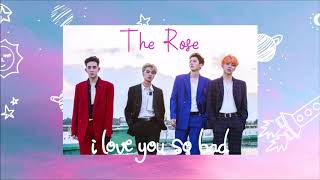 [1 HOUR LOOP] The Rose 더로즈 - I love you so bad