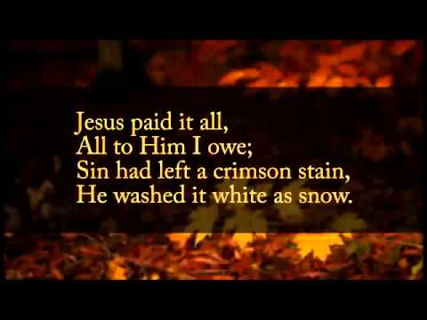 Jesus Paid It All By Sovereign Grace Music