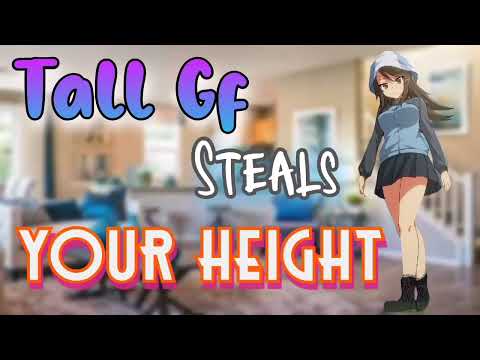 Tall Gf Steals Your Height!~ asmr [giantess] [femdom] [f4m] Foxy Girl Audios