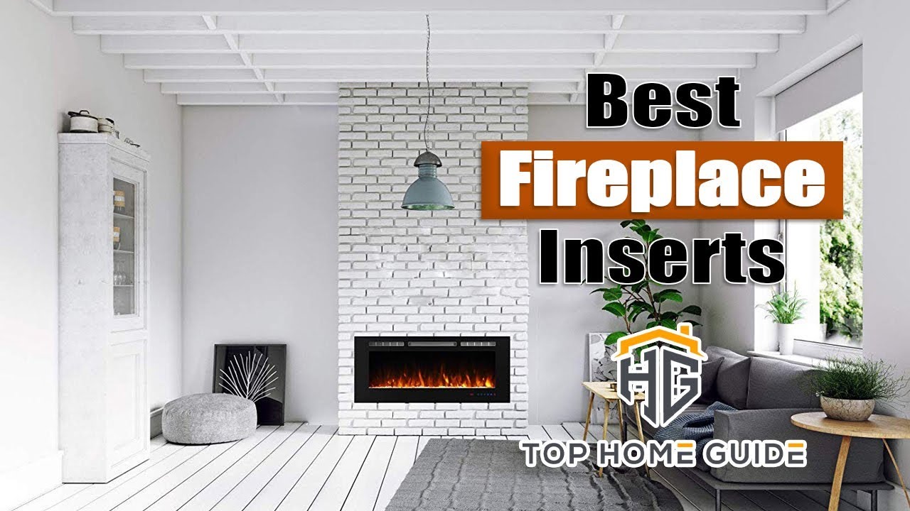 ▶️Top 5 Best Fireplace Inserts in 2021 - [ Buying Guide ]