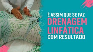 DRENAGEM LINFÁTICA COMPLETA (SEM COMPLICAÇÃO)