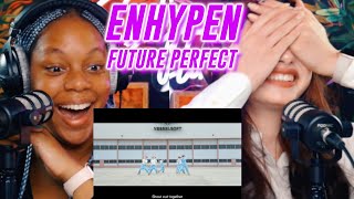 ENHYPEN (엔하이픈) 'Future Perfect (Pass the MIC)' Official MV reaction