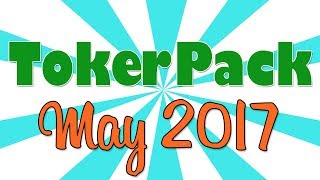 TOKERPACK UNBOXING!! (May 2017)