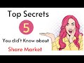 Top 5 Secrets of Share Market