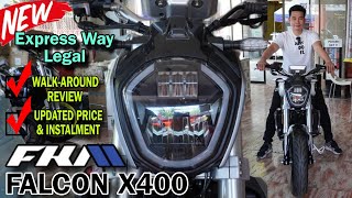 FKM FALCON X400 Express Way Legal Motorcycle na Maporma at Affordable